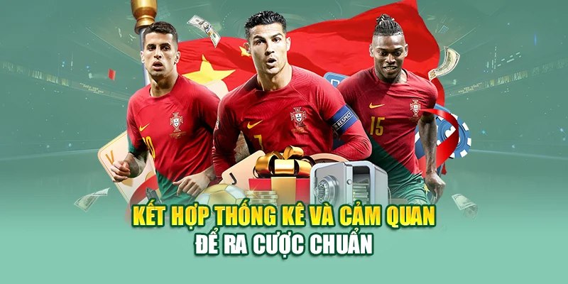 Kèo Rung – Cơ Hội Lật Kèo Phút Chót Tại Nhà Cái 79king 2 Kết hợp thống kê và cảm quan để ra cược chuẩn
